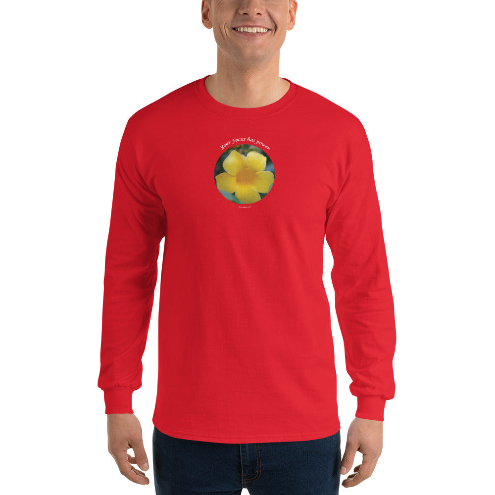 Your Focus has Power_ Men’s Long Sleeve Shirt