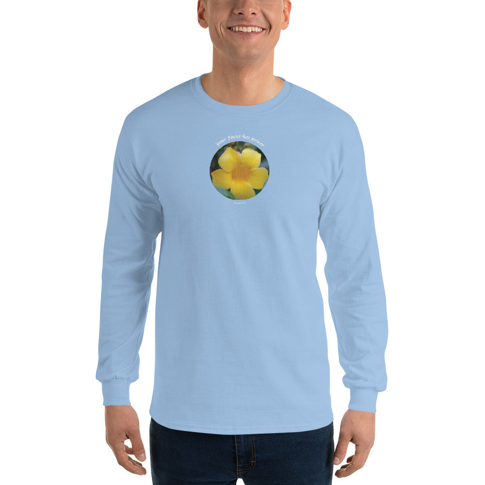 Your Focus has Power_ Men’s Long Sleeve Shirt