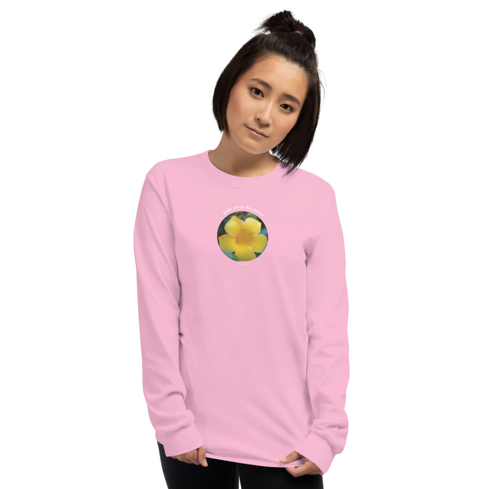 Your Focus has Power_ Men’s Long Sleeve Shirt