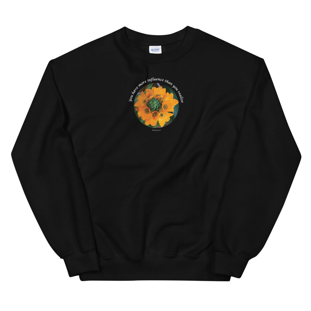 Unisex Sweatshirt_You have more influence than you realize