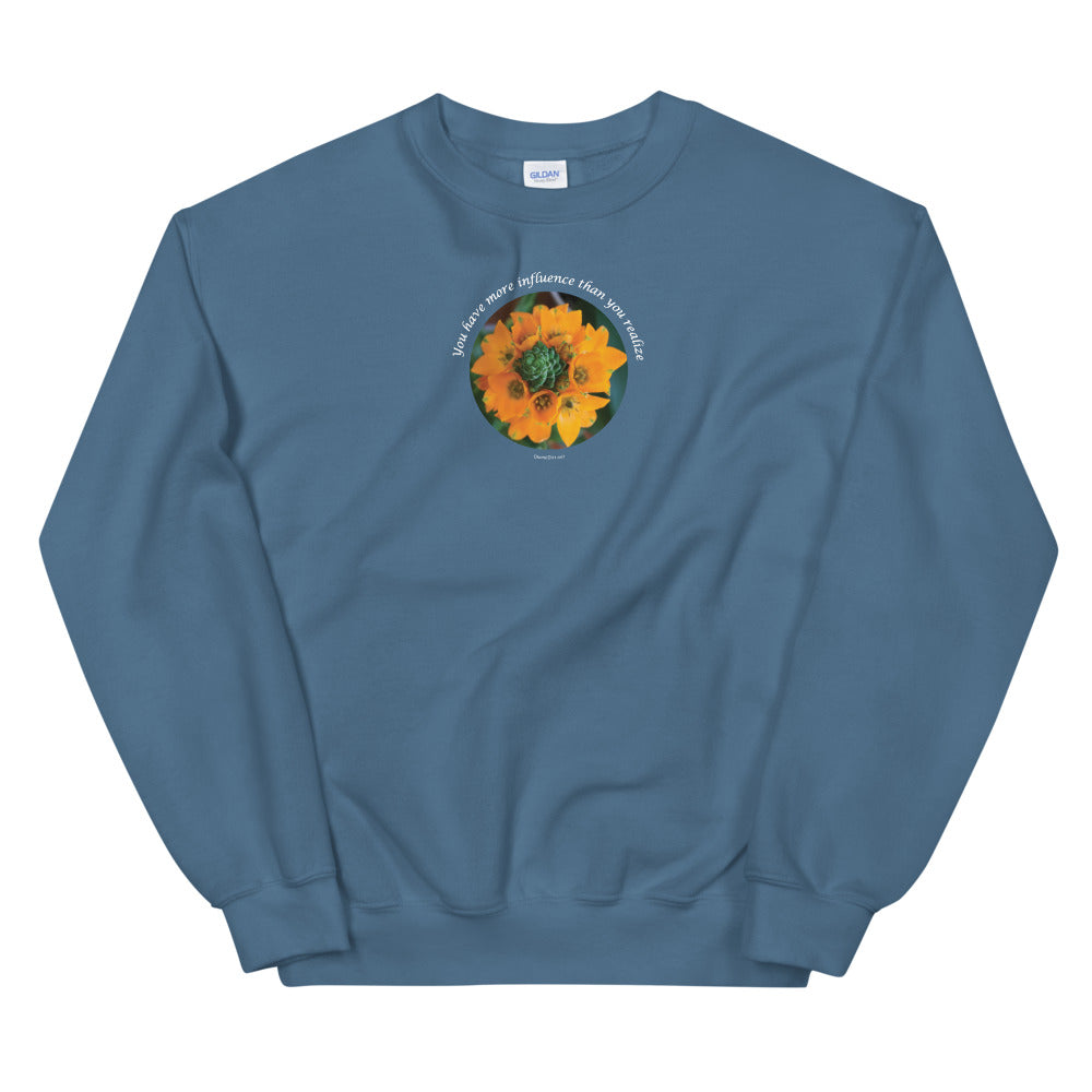 Unisex Sweatshirt_You have more influence than you realize