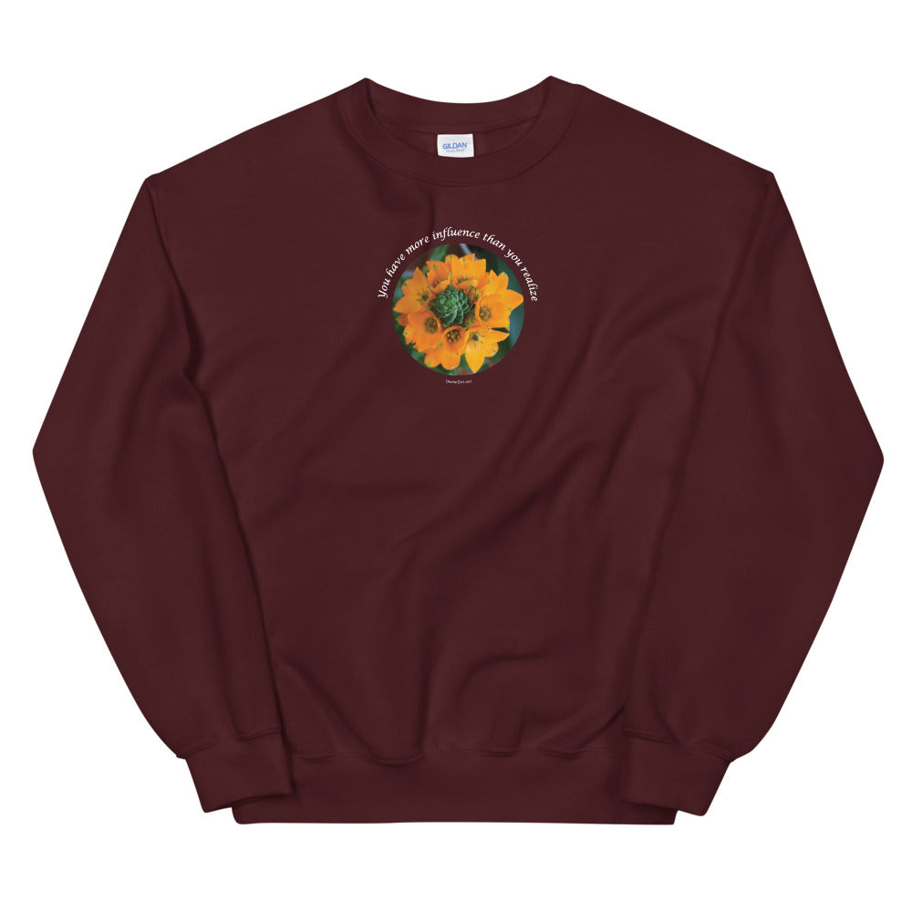 Unisex Sweatshirt_You have more influence than you realize