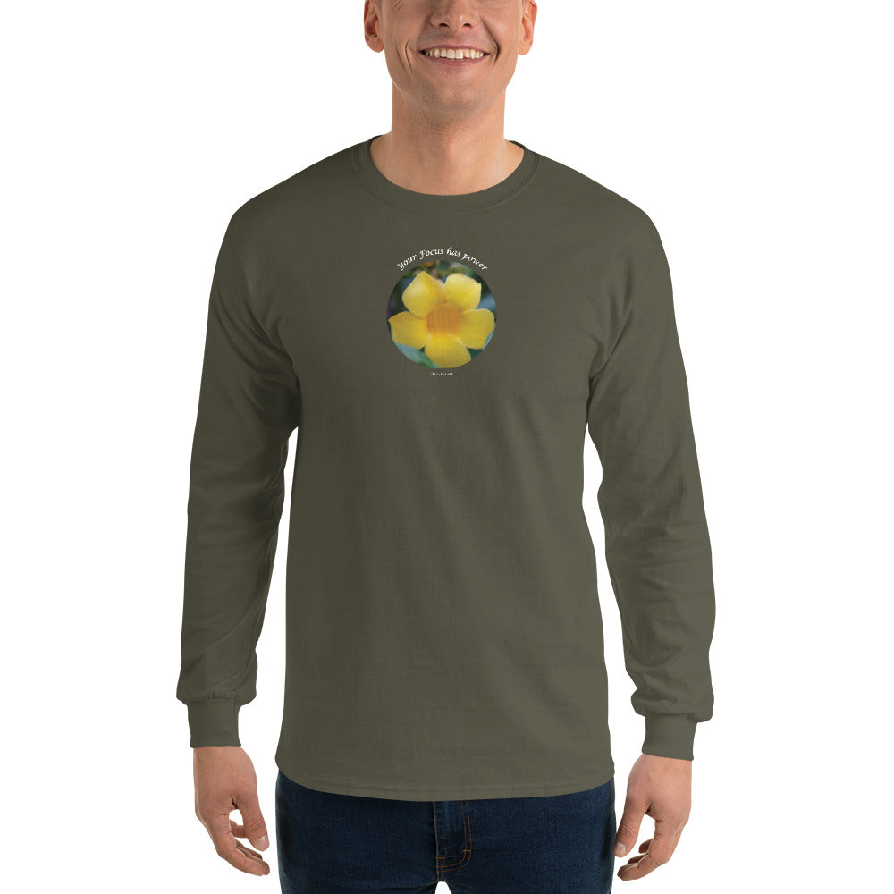 Your Focus has Power_ Men’s Long Sleeve Shirt