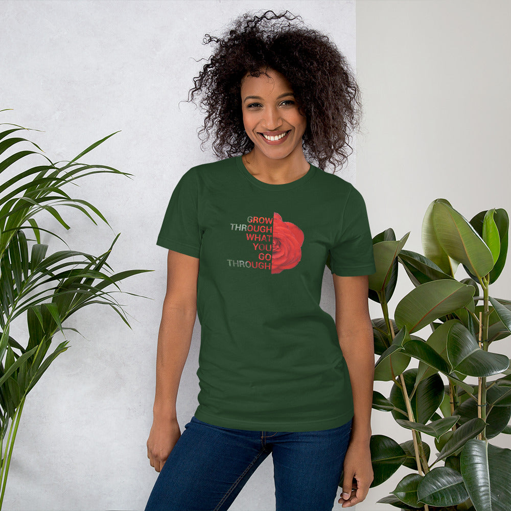 'Go through what you go through' Unisex t-shirt