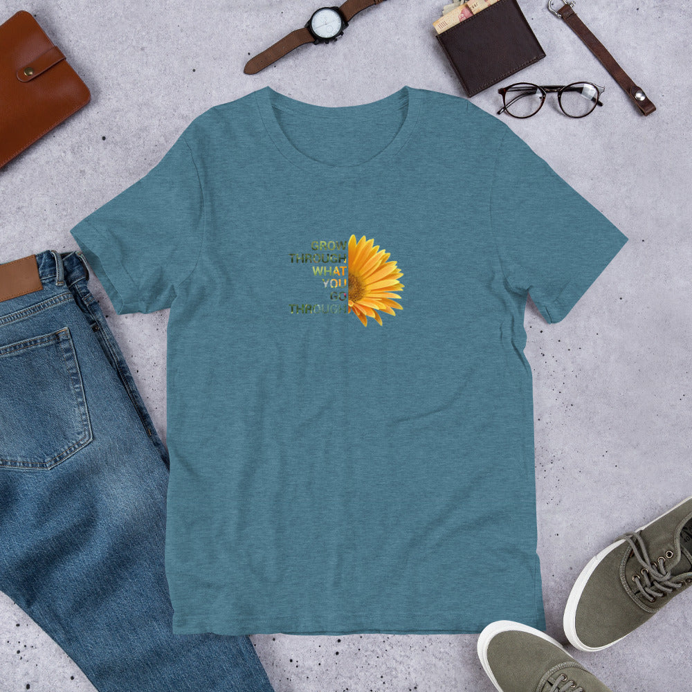 'Grow Through What You Go Through' Unisex T-shirt