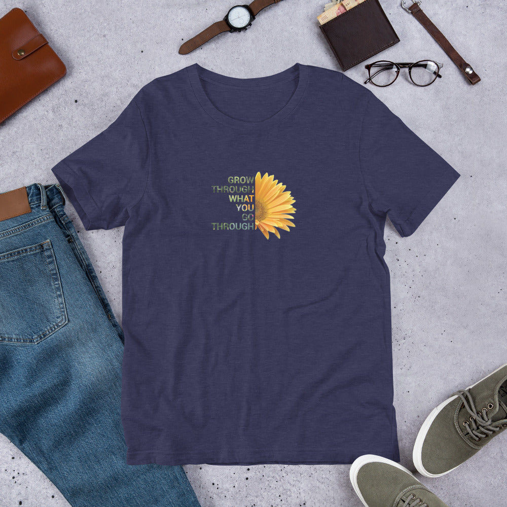 'Grow Through What You Go Through' Unisex T-shirt