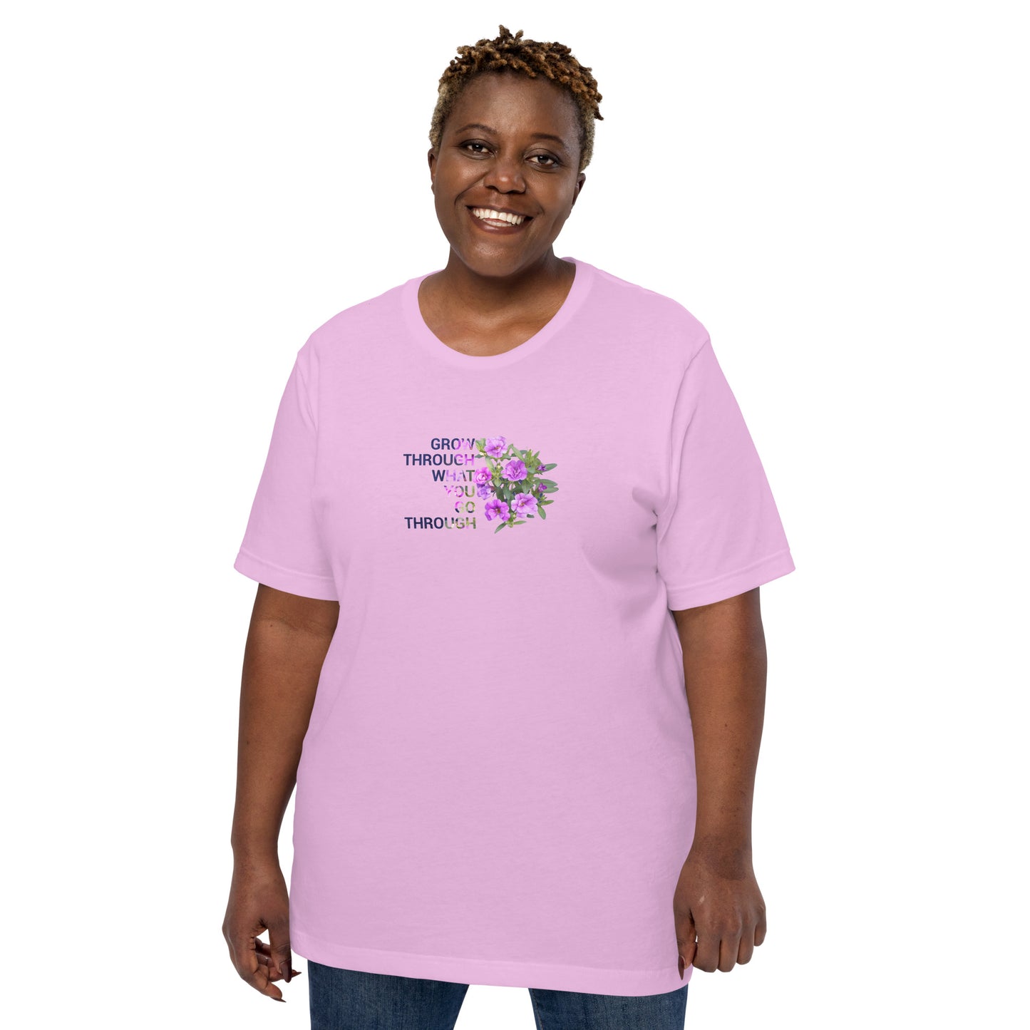 'Grow Through What You Go Through' Unisex t-shirt