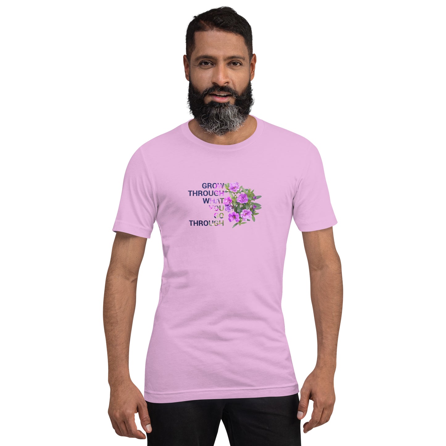 'Grow Through What You Go Through' Unisex t-shirt