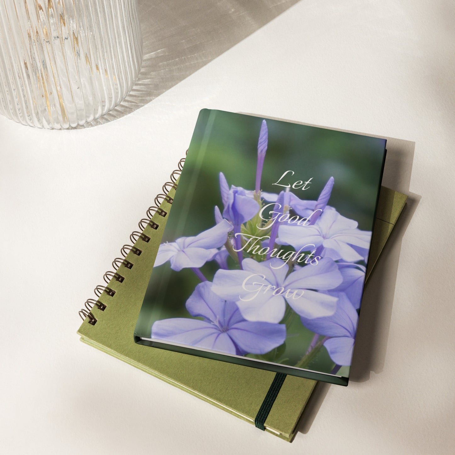 Let Good Thoughts Grow Journal