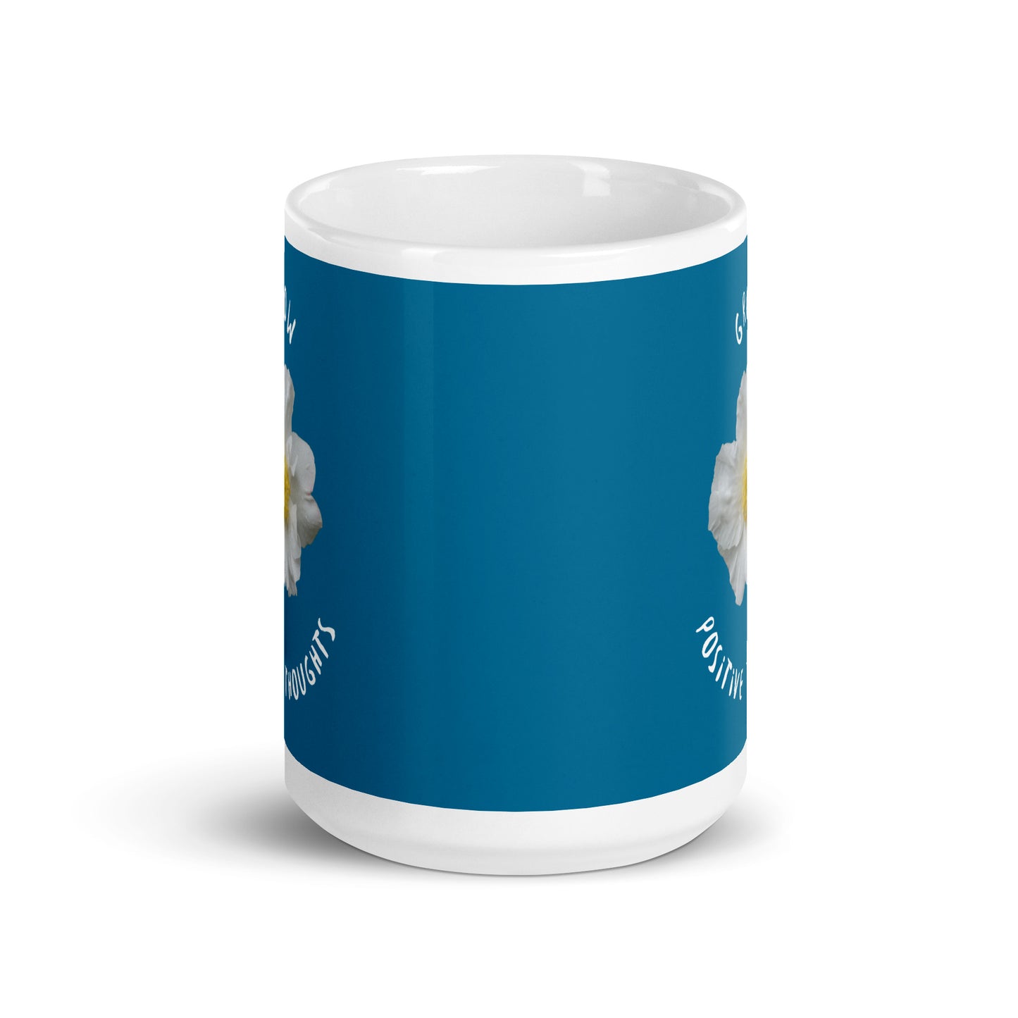 Grow Positive Thoughts  mug