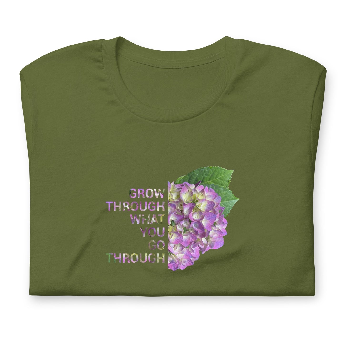 'Grow Through What You Go Through' Unisex t-shirt
