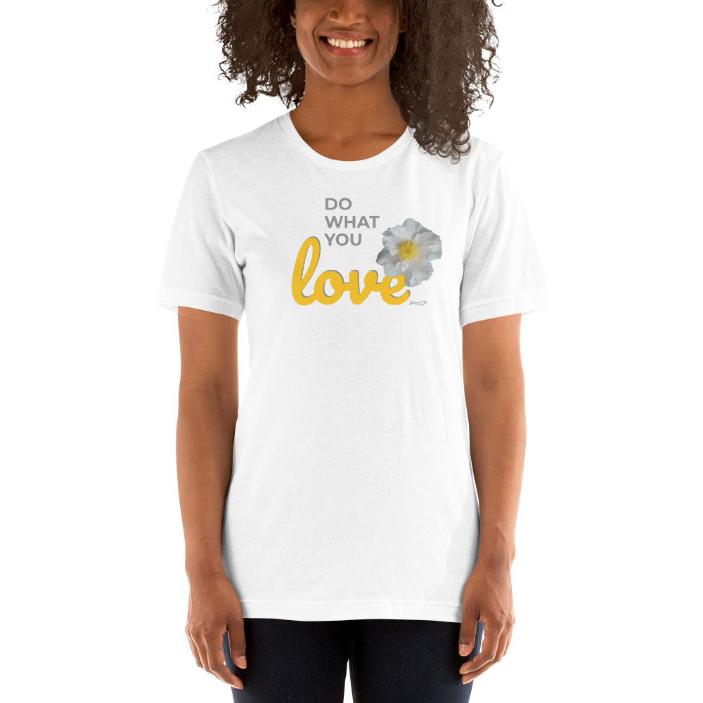 Do What You Love_Camellia_Short-Sleeve Unisex T-Shirt